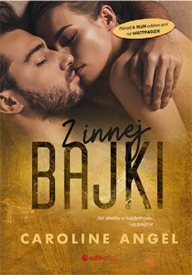 Z innej bajki. Autor: Caroline Angel. SmakLiter.pl Okładka książki Z innej bajki