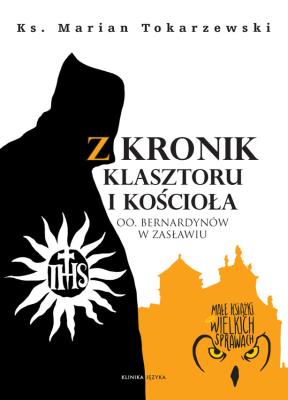 Okładka książki Z kronik klasztoru i kościoła