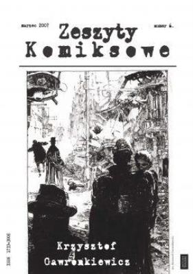 Zeszyty Komiksowe 6. Autor:   Praca zbiorowa. SmakLiter.pl Okładka książki Zeszyty Komiksowe 6