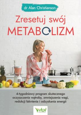 Okładka książki Zresetuj swój metabolizm