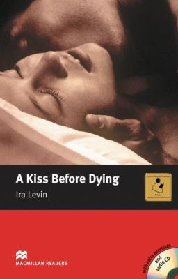 Okładka książki A Kiss Before Dying Intermediate + CD Pack