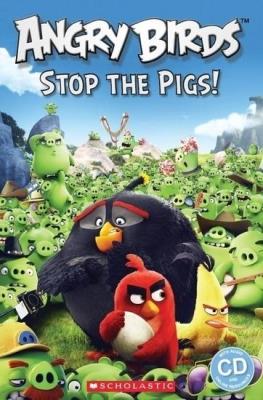 Okładka książki Angry Birds: Stop the Pigs! Reader Level 2 + CD
