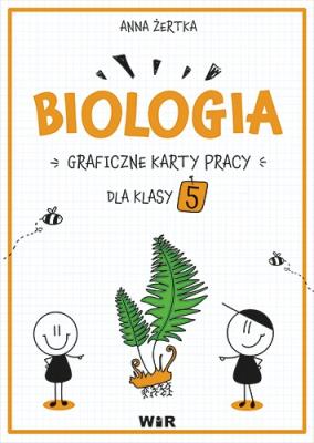 Okładka książki Biologia. Graficzne karty pracy dla klasy 5