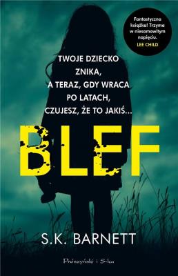 Blef (Duże litery). Autor: Barnett S.K.. SmakLiter.pl Okładka książki Blef (Duże litery)