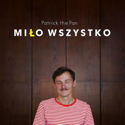 Okładka książki CD Miło wszystko Patrick the Pan