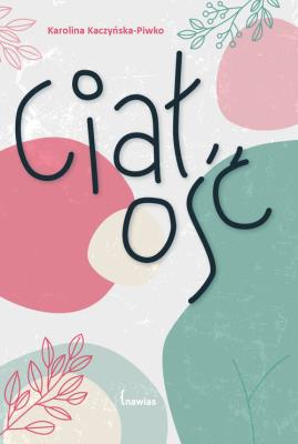 Okładka książki Ciałość