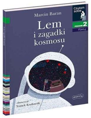 Czytam sobie. Lem i zagadki Kosmosu. Poziom 2. Autor: Baran Marcin. SmakLiter.pl Okładka książki Czytam sobie. Lem i zagadki Kosmosu. Poziom 2