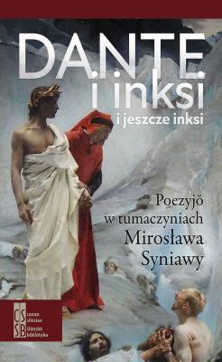 Dante i inksi i jeszcze inksi TW. Autor: Syniawa Mirosław. SmakLiter.pl Okładka książki Dante i inksi i jeszcze inksi TW