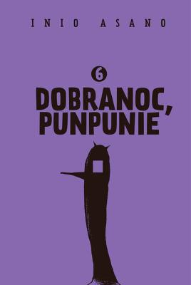 Dobranoc, Punpunie 6. Autor: Asano Inio. SmakLiter.pl Okładka książki Dobranoc, Punpunie 6