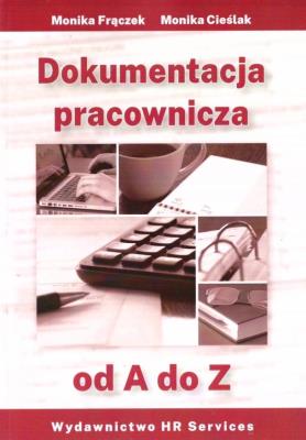 Okładka książki Dokumentacja pracownicza od A do Z