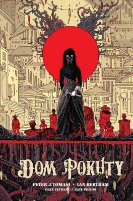 Dom Pokuty. Autor: Peter J. Tomasi, Ian Bertrem. SmakLiter.pl Okładka książki Dom Pokuty