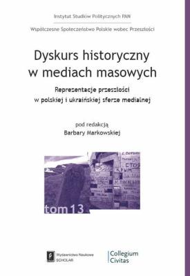 Okładka książki Dyskurs historyczny w mediach masowych