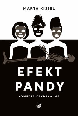 Efekt pandy. Autor: Marta Kisiel. SmakLiter.pl Okładka książki Efekt pandy