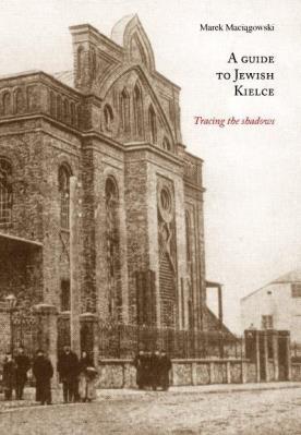 Okładka książki Ein Wegfuhrer durch das Judische Kielce