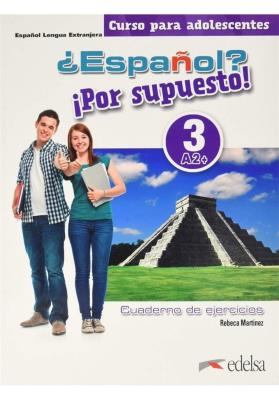 Okładka książki Espanol por supuesto 3-A2+ ćwiczenia