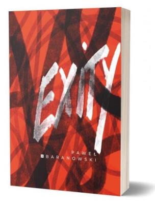 Exity. Autor: Baranowski Paweł. SmakLiter.pl Okładka książki Exity