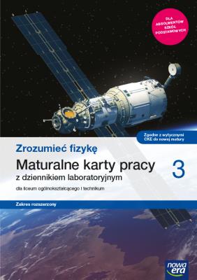 Fizyka LO 3 Zrozumieć fizykę KP ZR 2021 NE. Autor: Borgensztajn Joanna. SmakLiter.pl Okładka książki Fizyka LO 3 Zrozumieć fizykę KP ZR 2021 NE