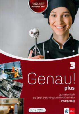 Genau plus 3 Podręcznik LEKTORKLETT. Autor: Opracowanie zbiorowe. SmakLiter.pl Okładka książki Genau plus 3 Podręcznik LEKTORKLETT