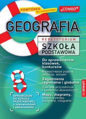 GEOGRAFIA. Repetytorium. Szkoła podstawowa. COMBO. Autor: Tomasz Mrozek, Jakub Sypniewski, Wieczorek Marzena. SmakLiter.pl Okładka książki GEOGRAFIA. Repetytorium. Szkoła podstawowa. COMBO