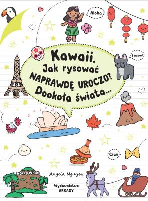 Kawaii. Jak rysować naprawdę uroczo?. Autor: Angela Nguyen, Agnieszka Tabisz. SmakLiter.pl Okładka książki Kawaii. Jak rysować naprawdę uroczo?