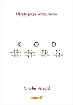 Okładka książki Kod. Ukryty język komputerów