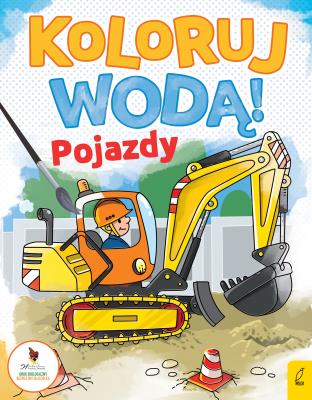 Okładka książki Koloruj wodą. Pojazdy