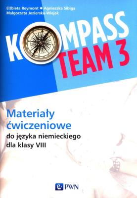 Okładka książki Kompass Team 3 Materiały ćwiczeniowe