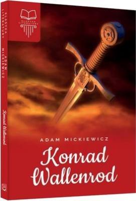 Konrad Wallenrod TW SBM. Autor: Adam Mickiewicz. SmakLiter.pl Okładka książki Konrad Wallenrod TW SBM