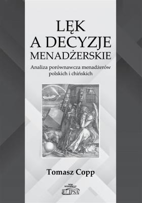 Okładka książki Lęk a decyzje menadżerskie