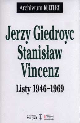 Listy 1946-1969. Autor: Vincenz Stanisław. SmakLiter.pl Okładka książki Listy 1946-1969