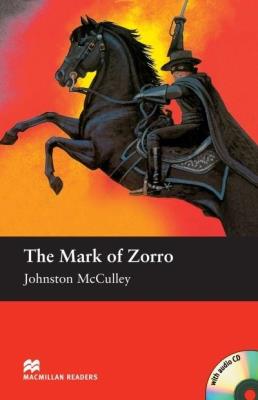 Macmillan Readers. The Mask of Zorro + CD PAck (beginner). Autor: Johnston McCulley. SmakLiter.pl Okładka książki Macmillan Readers. The Mask of Zorro + CD PAck (beginner)