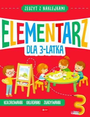 Mały elementarz 3-latka. Autor: Opracowanie zbiorowe. SmakLiter.pl Okładka książki Mały elementarz 3-latka