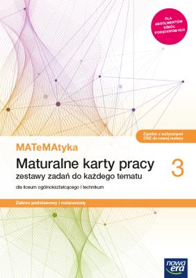 MATeMAtyka LO 3 ZPR Maturalne Karty Pracy 2021 NE. Autor: Dorota Ponczek. SmakLiter.pl Okładka książki MATeMAtyka LO 3 ZPR Maturalne Karty Pracy 2021 NE