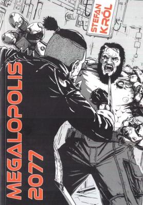 Megalopolis 2077. Autor: Król Stefania. SmakLiter.pl Okładka książki Megalopolis 2077