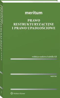 Okładka książki MERITUM Prawo restrukturyzacyjne i prawo upadłościowe