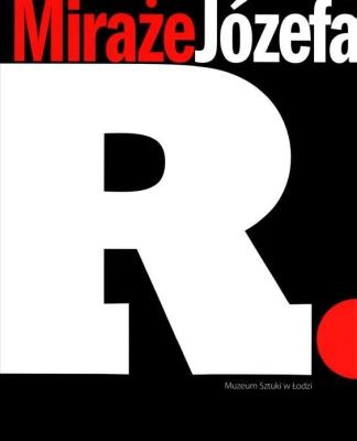 Okładka książki Miraże Józefa R.