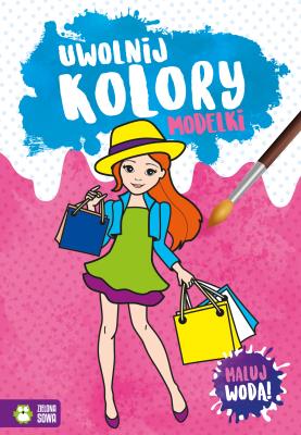 Okładka książki Modelki. Uwolnij kolory