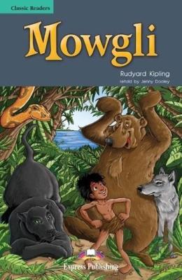 Mowgli. Reader Level 3. Autor: Rudyard Kipling. SmakLiter.pl Okładka książki Mowgli. Reader Level 3