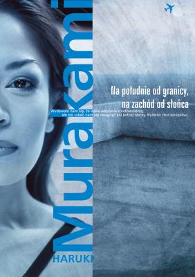 Okładka książki Na południe od granicy, na zachód od słońca