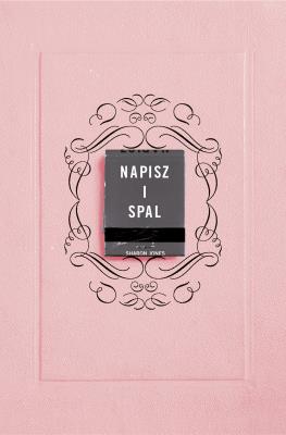 Okładka książki Napisz i spal