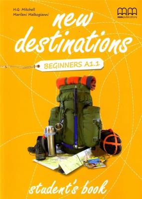 Okładka książki New Destinations Beginners A1.1 SB MM PUBLICATIONS