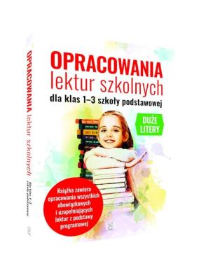 Okładka książki Opracowania lektur szkolnych dla klas SP 1-3