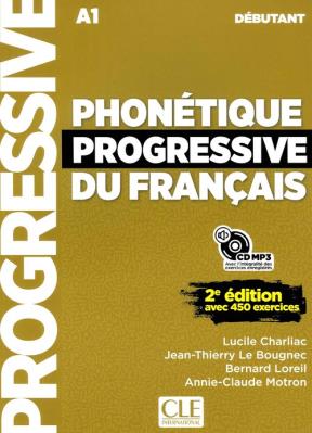 Phonetique progressive du francais debutant 2ed A1-A2.1 podręcznik do nauki fonetyki języka francusk. Autor: Charliac Lucile. SmakLiter.pl Okładka książki Phonetique progressive du francais debutant 2ed A1-A2.1 podręcznik do nauki fonetyki języka francusk