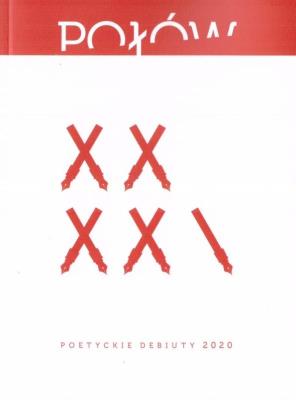 Połów. Poetyckie debiuty 2020. Autor: Opracowanie zbiorowe. SmakLiter.pl Okładka książki Połów. Poetyckie debiuty 2020