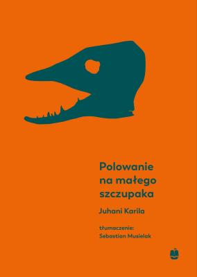 Polowanie na małego szczupaka. Autor: Juhani Karila. SmakLiter.pl Okładka książki Polowanie na małego szczupaka