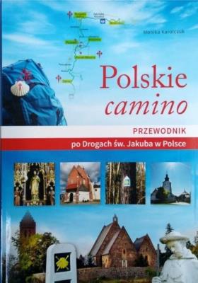 Opakowanie Polskie camino. Przewodnik po Drogach św. Jakuba