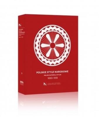 Polskie Style Narodowe 1890-1918. Autor: Andrzej Szczerski (red.). SmakLiter.pl Okładka książki Polskie Style Narodowe 1890-1918