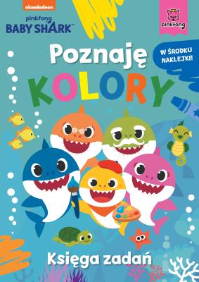 Okładka książki Poznaję kolory. Księga zadań. Baby Shark