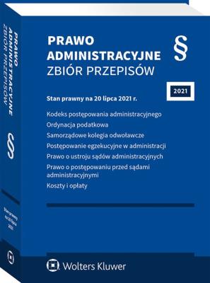Okładka książki Prawo administracyjne Zbiór przepisów w.38/21