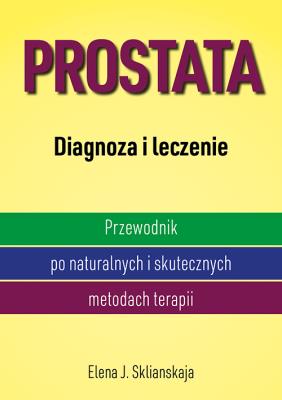 Okładka książki Prostata. Diagnoza i leczenie (wyd.2021)